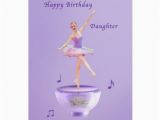 Musical Birthday Cards for Daughter Birthday Daughter Music Box Ballerina Card Zazzle