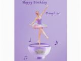 Musical Birthday Cards for Daughter Birthday Daughter Music Box Ballerina Card Zazzle