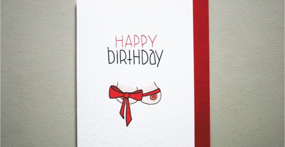 Naughty Happy Birthday Cards Funny Happy Birthday Card Boyfriend Naughty Birthday Card