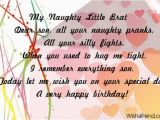 Naughty Happy Birthday Quotes My Naughty Little Brat Dear son Happy Birthday