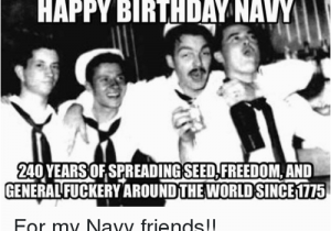 Navy Birthday Meme Funny Happy Birthday Memes Of 2017 On Sizzle Funny Happy