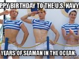 Navy Birthday Meme Happy Birthday to the U S Navy 240 Years Of Seaman In