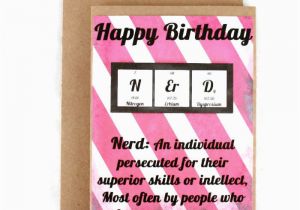 Nerd Birthday Cards Funny Birthday Card Chemistry Nerd Geek Periodic Table