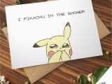 Nerdy Birthday Gifts for Him Pokemon Greeting Card Pikachu Shower Pokemon Go Pun