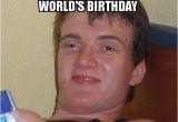 New Years Birthday Meme New Year 39 S is Like the World 39 S Birthday and Everyone 39 S