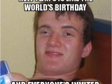 New Years Birthday Meme New Year 39 S is Like the World 39 S Birthday and Everyone 39 S