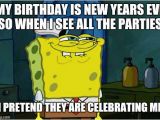 New Years Eve Birthday Meme Dont You Squidward Memes Imgflip