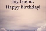 Nice Happy Birthday Quotes for Friends Happy Birthday Quotes Ideas Nice Ecard for Best Friends
