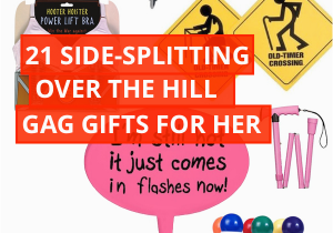 Novelty Birthday Gifts for Her Over the Hill Gag Gifts for Her Over the Hill Gifts