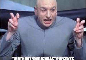November Birthday Memes Dr Evil Birthday Imgflip