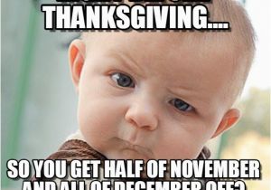 November Birthday Memes whole Month Off Sceptical Baby Meme On Memegen