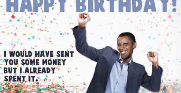 Obama Happy Birthday Card 41 Best Funny Birthday Wishes for Birthday Boy Girl Aunt