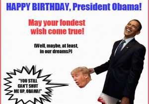 Obama Happy Birthday Card President Obama Happy Birthday Card