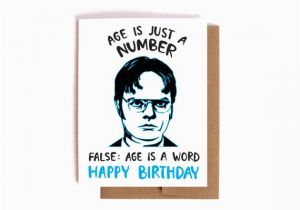 Office Birthday Card Dwight Schrute Age is Just A Number Funny Nerdy the by