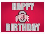 Ohio State Birthday Card Ohio State Buckeyes Happy Birthday Card 21230278