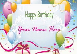 Online Happy Birthday Card with Name Edit Happy Birthday Cards with Name Edit