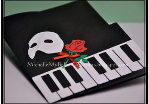 Opera Birthday Card Phantom Of the Opera Invites Michellemybelle Creations