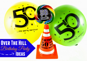 Over the Hill 50th Birthday Decorations Over the Hill Birthday Party Ideas Aa Gifts Baskets