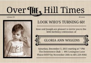 Over the Hill Birthday Invitations Over the Hill Times 60th Birthday Invitation Template