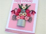 Paper Birthday Cards Online Paper Quilling Greeting Card Paper Quilled Silver Pot Of Pink