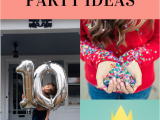 Party Ideas for 10 Year Old Birthday Girl 10 Year Old Birthday Party Ideas A Subtle Revelry