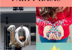 Party Ideas for 10 Year Old Birthday Girl 10 Year Old Birthday Party Ideas A Subtle Revelry