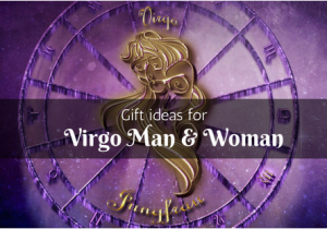 Perfect Birthday Gift for Virgo Man 5 Best Gifts for A Virgo Man and Woman Picovico Birthday