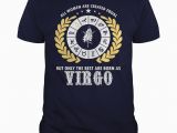 Perfect Birthday Gift for Virgo Man All Women are Created Equal but Only the Best are Born as