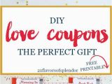 Perfect Birthday Present for Him Free Printable Love Coupons the Perfect Gift Diy