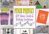 Perfect Birthday Present for Him Pitch Perfect Gifts Cards and Birthday Party Invitations