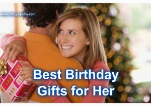 Perfect Gifts for Her Birthday Best Birthday Gifts for Her Cathy