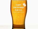 Personalised 21st Birthday Gifts for Him Personalised 21st Birthday Gifts Pint Glass