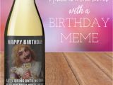 Personalized Birthday Memes Wine Cork Happy Birthday Birthday T Birthday Happy