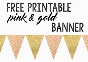 Pink and Gold Happy Birthday Banner Printable Pink and Gold Banner Free Printable Paper Trail Design