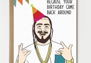 Postal Birthday Gifts for Him Funny Post Malone Inspired Birthday Card Birthday Gift