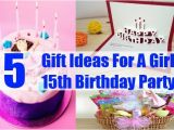 Presents for 15th Birthday Girl 5 Fabulous Gift Ideas for A Girl 39 S 15th Birthday Party