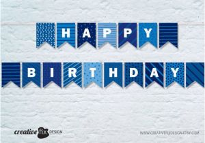 Print A Happy Birthday Banner Free Blue Happy Birthday Printable Banner Blue tones Bunting