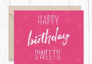 Print Off Birthday Cards Printable Birthday Card 50 Off Sale Happy Birthday Sweetie
