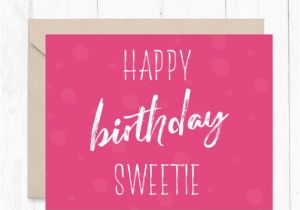 Print Off Birthday Cards Printable Birthday Card 50 Off Sale Happy Birthday Sweetie