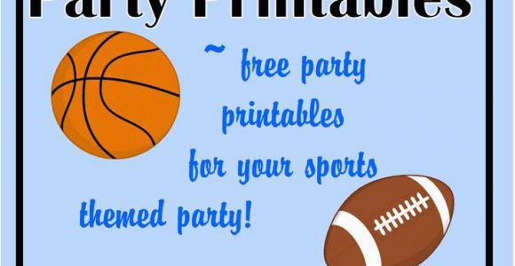Printable Sports Birthday Cards 6 Best Images Of Sports Party Printables Free Printable