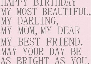 Quotes About Happy Birthday Mom the 105 Happy Birthday Mom Quotes Wishesgreeting