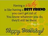 Quotes Of Happy Birthday to A Best Friend Having A Sister is Like Having A Best Friend Happy
