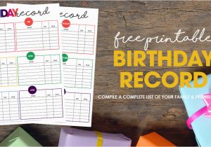 Record Your Own Message Birthday Card Free Printable Birthday Record Keep Track Of Family
