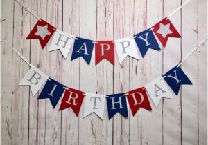 Red White and Blue Happy Birthday Banner Happy Birthday Patriotic Birthday Red White Blue