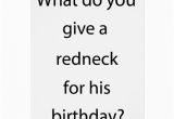 Redneck Birthday Cards Redneck Birthday Card Cake Ideas and Designs