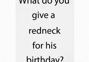Redneck Happy Birthday Quotes Redneck Birthday Card Cake Ideas and Designs