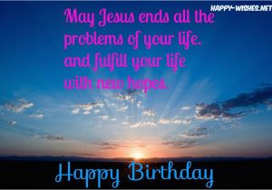 Religious Happy Birthday Messages Quotes and Saying Christian Birthday Wishes Religious Quotes Happy Wishes