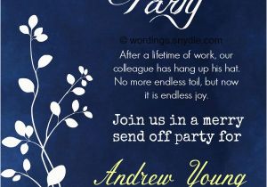 Retirement and Birthday Party Invitation Wording Retirement Party Invitation Wording Ideas and Samples