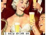 Retro Birthday Meme Best 25 Wine Birthday Meme Ideas On Pinterest Happy