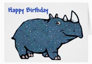 Rhino Birthday Card Blue Rhino Happy Birthday Greeting Card Zazzle